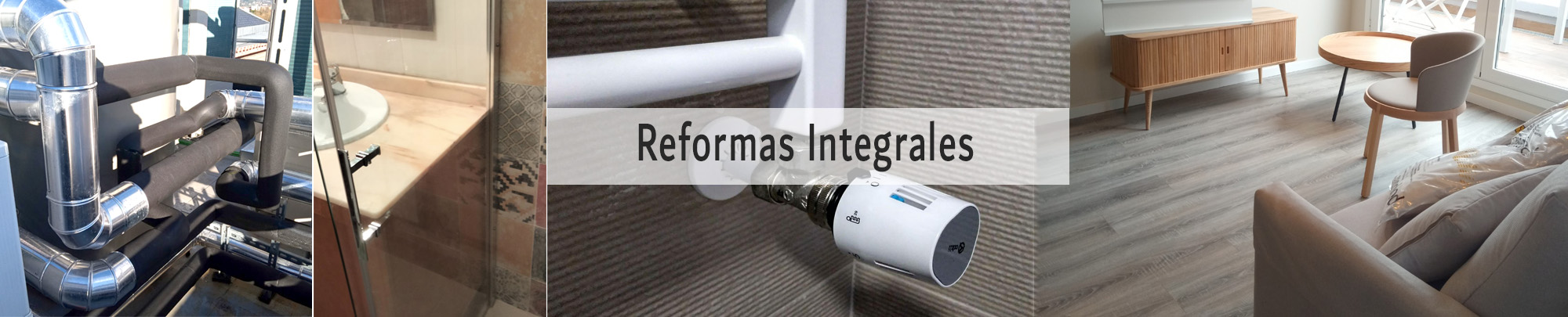 reformas integrales